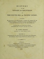 Cover of: History of the voyages and discoveries in the South Sea or Pacific Ocean ... in chronological order by James Burney