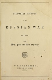 Cover of: Pictorial history of the Russian war, 1854-56 by 