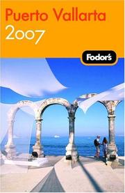 Cover of: Fodor's Puerto Vallarta 2007 by Jane Onstott