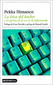 Cover of: La ética del hacker y el espíritu de la era de la información