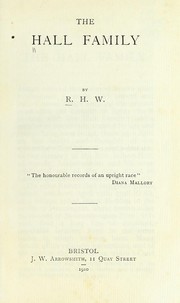 Cover of: The Hall family by R.H.W.