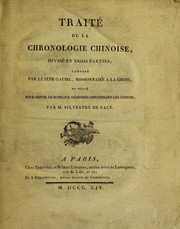 Cover of: Trait©♭ de la chronologie chinoise, divis©♭ en trois parties by Antoine Gaubil