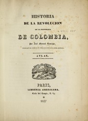 Cover of: Historia de la revolución de la República de Colombia