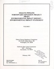 Cover of: Mojave pipeline northward expansion project: draft environmental impact report, environmental impact statement