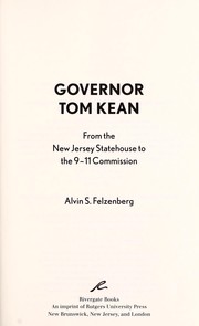 Cover of: Governor Tom Kean by Alvin S. Felzenberg