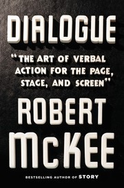 Cover of: Dialogue: The Art of Verbal Action for Page, Stage, and Screen