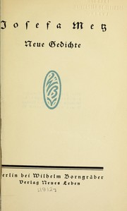 Cover of: Neue Gedichte by JOSEFA METZ