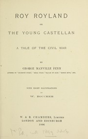 Cover of: Roy Royland: or, The young Castellan : a tale of the Civil war