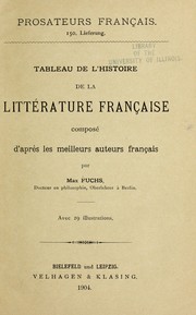 Cover of: Tableau de l'histoire de la litte rature franc ʹaise compose  d'apre  s les meilleurs auteurs franc ʹais