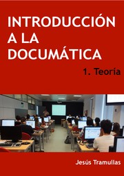 Cover of: Introducción a la Documática: 1. Teoría