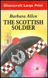 Cover of: The Scottish soldier by Vivian Stuart