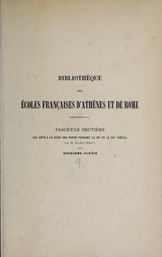 Cover of: Les arts à la cour des papes pendant le XVe et le XVIe siècle: recueil de 