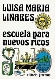 Cover of: Escuela para nuevos ricos: novela