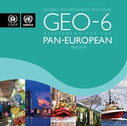 Cover of: GEO-6: Global Environment Outlook: Regional assessment for the Pan-European Region by 