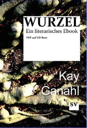 Cover of: Wurzel: Ein literarisches Ebook