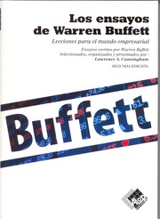 Los ensayos de Warren Buffett : lecciones para el mundo empresarial . - 2. edición by Warren Buffett, Lawrence A. Cunningham