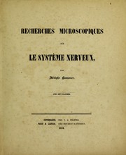 Cover of: Recherches microscopiques sur le syst©·me nerveux