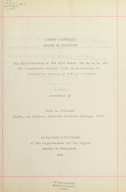 Cover of: The effectiveness of the Ohio state, the A.C.E., and the Cooperative English tests in predicting the scholastic success of college freshmen by Ruby G. Hilliard