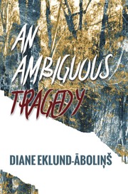 Cover of: An Ambiguous Tragedy by 