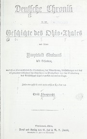 Cover of: Deutsche Chronik in der Geschichte des Ohio-Thales: und seiner Hauptstadt Cincinnati in's Besondere ...