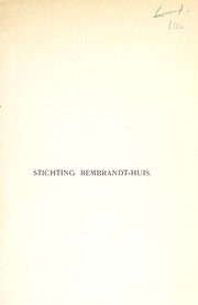 Cover of: Stichting Rembrandt-Huis by Museum Het Rembrandthuis (Amsterdam, Netherlands)