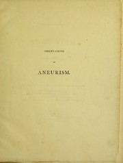 Cover of: Observations on aneurism, and some diseases of the arterial system