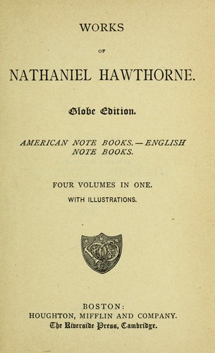 Works of Nathaniel Hawthorne (1870 edition) | Open Library