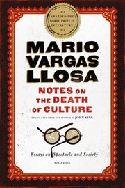 La civilización del espectáculo by Mario Vargas Llosa