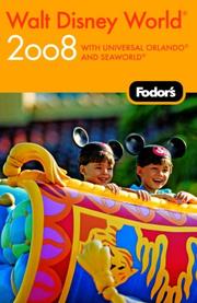 Cover of: Fodor's Walt Disney World® 2008: with Universal Orlando and SeaWorld (Fodor's Gold Guides)