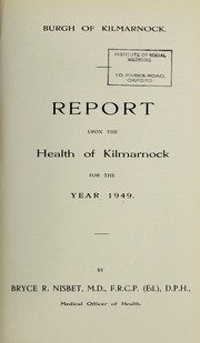 [Report 1949] by Kilmarnock (Scotland). Council