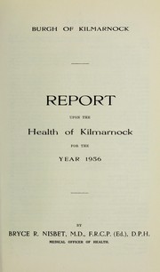 [Report 1956] by Kilmarnock (Scotland). Council