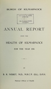 Cover of: [Report 1936] by Kilmarnock (Scotland). Council, Kilmarnock (Scotland). Council