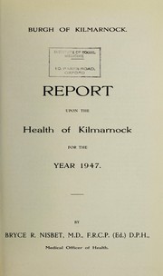 Cover of: [Report 1947] by Kilmarnock (Scotland). Council