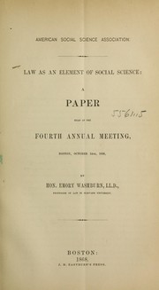 Law as an element of social science by Emory Washburn