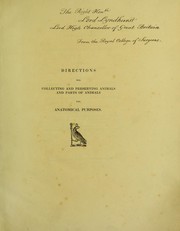 Cover of: Directions for collecting and preserving animals; addressed ... to professional, scientific, and other individuals, with an invitation for contributions to the Museum