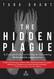The Hidden Plague by Tara Grant