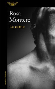 La carne by Rosa Montero