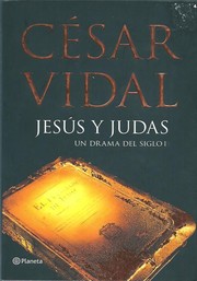 Cover of: Jesús y Judas: Un drama del Siglo I