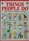 Cover of: Things People Do