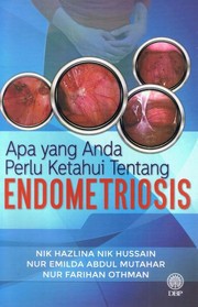 Cover of: Apa Yang Anda Perlu Ketahui Tentang Endometriosis