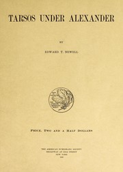 Cover of: Tarsos under Alexander by Edward Theodore Newell