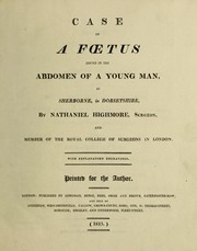 Cover of: Case of a foetus found in the abdomen of a young man [Thomas Lane], at Sherborne, in Dorsetshire