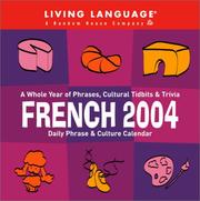 Cover of: French Daily Phrase and Culture Calendar 2004 (LL(R) Daily Phrase Calendars)