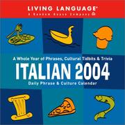 Cover of: Italian Daily Phrase and Culture Calendar 2004 (LL(R) Daily Phrase Calendars) by Living Language