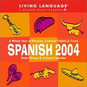 Cover of: Spanish Daily Phrase and Culture Calendar 2004 (LL(R) Daily Phrase Calendars)
