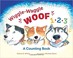 Cover of: Wiggle-waggle woof!