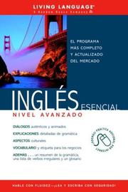Cover of: Ingles Esencial Nivel Avanzado (Book) (LL(R) Ultimate Advanced Course)