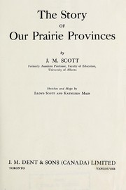 Cover of: The story of our prairie provinces
