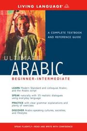 Cover of: Ultimate Arabic Beginner-Intermediate (Book only) (LL Ultimate Basic-Intermed)