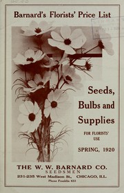 Cover of: Barnard's florists' price list: seeds, bulbs, and supplies for florists' use, spring 1920